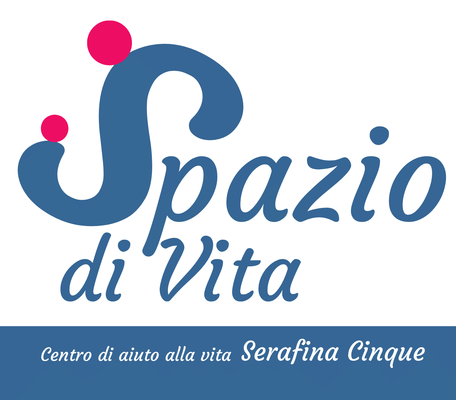 Spazio di Vita - Centro di Aiuto alla Vita Serafina Cinque